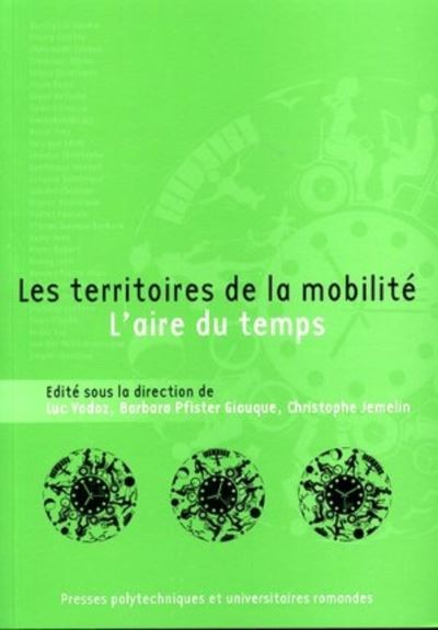 Les territoires de la mobilité - Luc Vodoz - broché