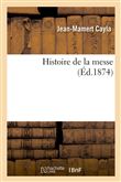 Histoire de la messe
