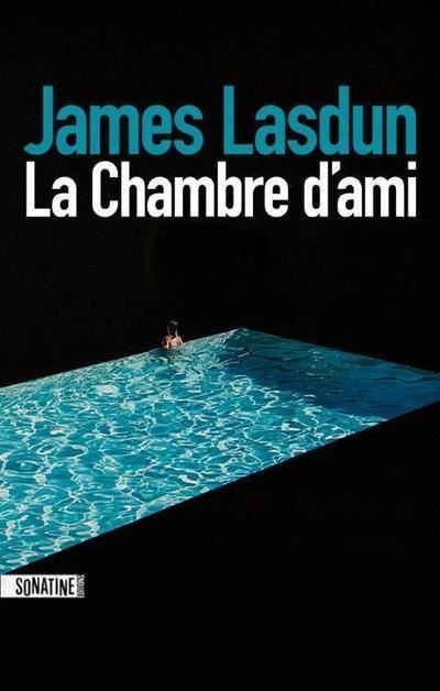 La Chambre d'ami - James Lasdun - broché