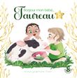 Mes petits astros - Bonjour mon bébé Taureau