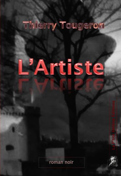 L'artiste - Thierry Tougeron - broché