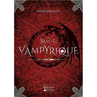 La Magie Vampyrique