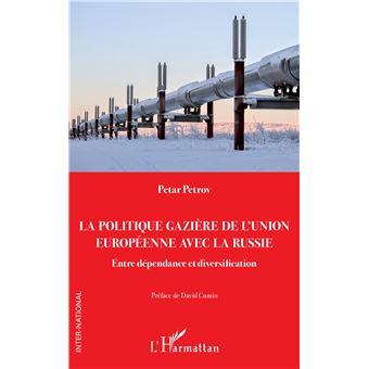 La politique gazière de l’Union européenne avec la Russie