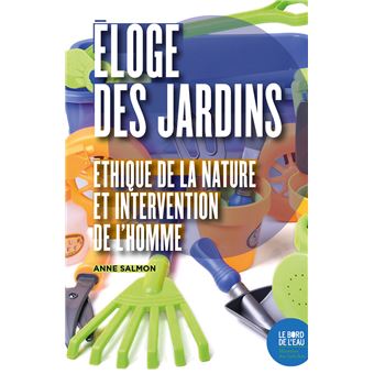 Éloge des jardins