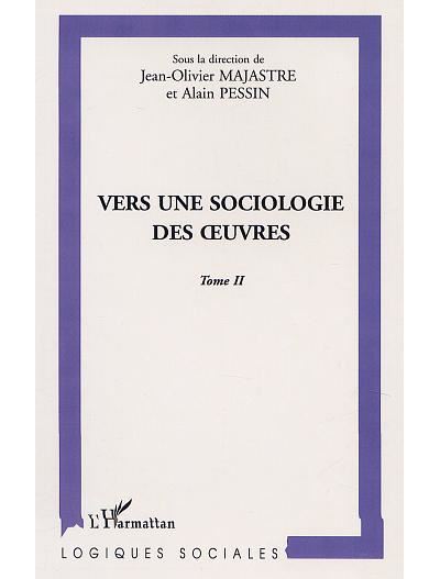 Vers une sociologie des oeuvres