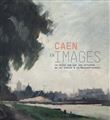 Caen en image