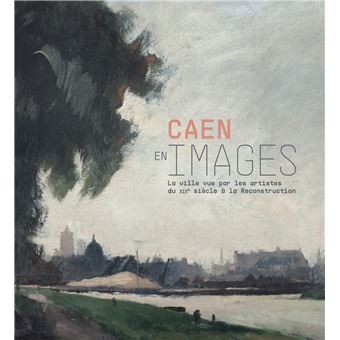 Caen en image
