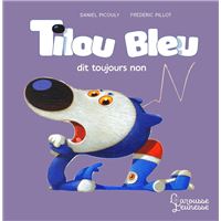 Tilou bleu dit toujours non