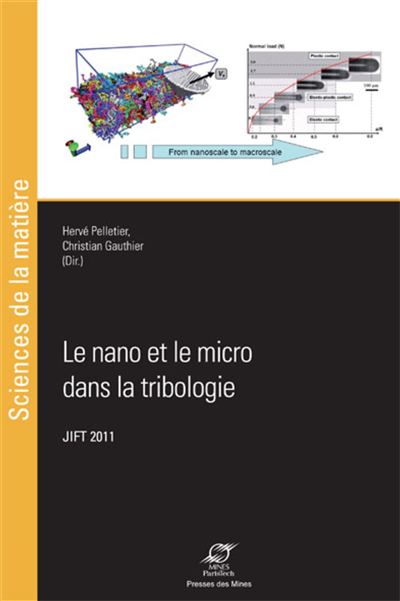 Le nano et le micro dans la tribologie - Hervé Pelletier - broché
