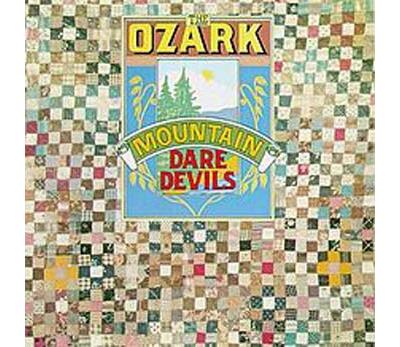 Ozark mountain daredevils