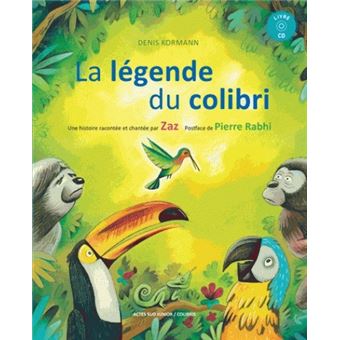 La légende du colibri