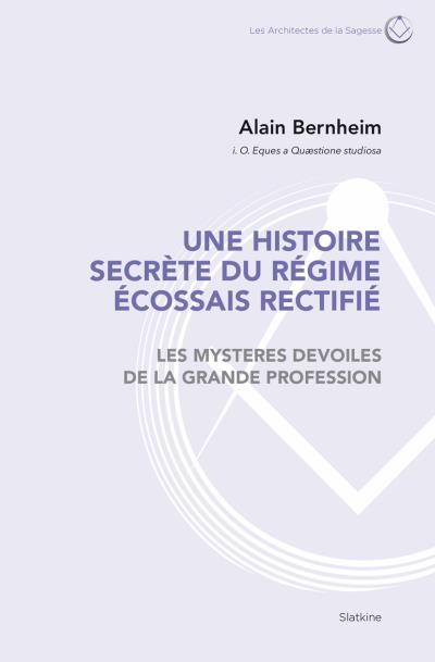 Une histoire secrète du régime écossais rectifié