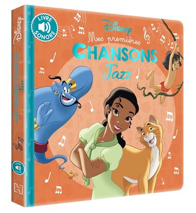 Disney classiques mes premieres chansons de jazz