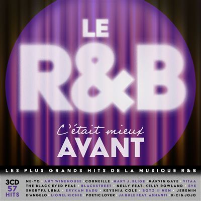 Le R&B, c'était mieux avant Édition Limitée