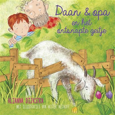 Daan & opa en het ontsnapte geitje