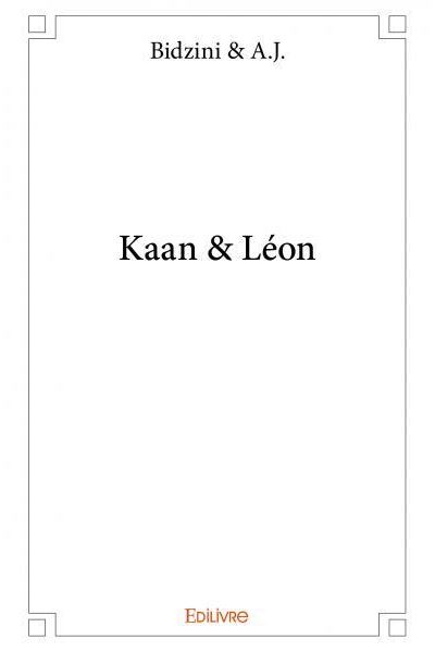 Kaan et Léon