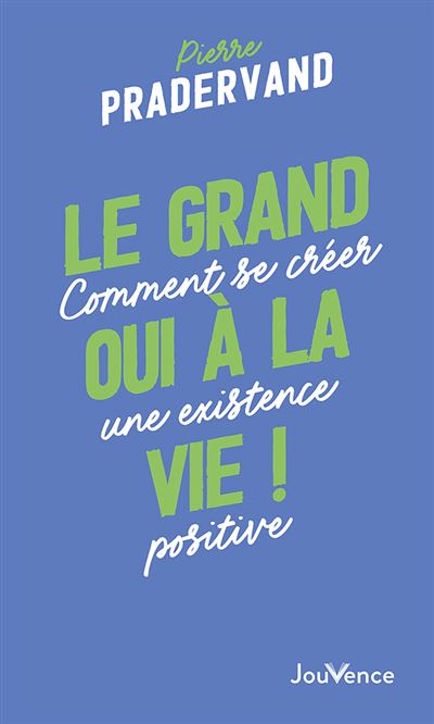 N°145 Le grand oui à la vie - Pierre Pradervand - broché