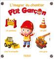 L'imagier du chantier - P'tit Garçon
