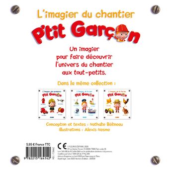 L'imagier du chantier - P'tit Garçon