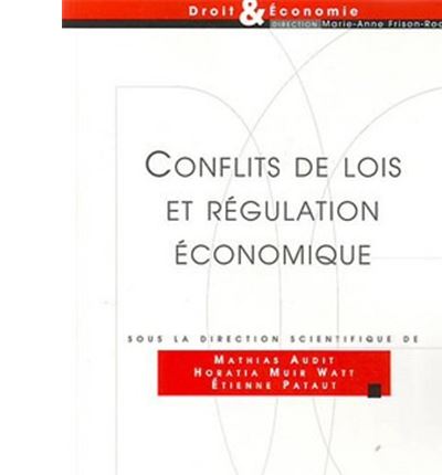 Conflits de lois et régulation économique