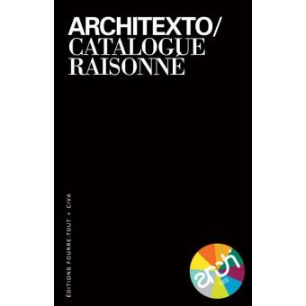 Architexto, Catalogue raisonné