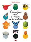 L'Imagier des couleurs de la nature