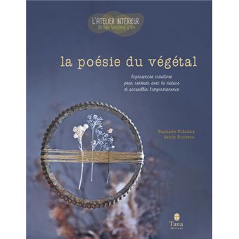 La poésie du végétal - coll. Déco&Psycho