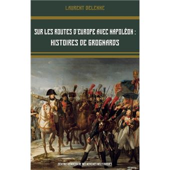 Sur les routes d'Europe avec Napoléon