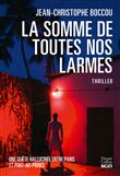 La Somme de toutes nos larmes