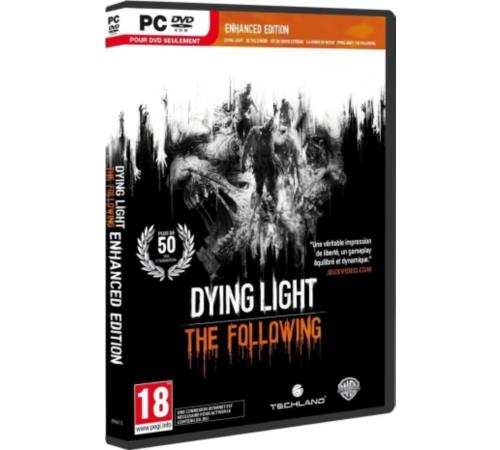 Dying Light : The Following Enhanced Edition PC