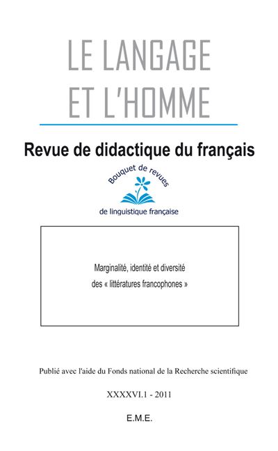 Marginalité, identité et diversité des littératures francophones