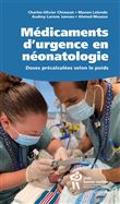 Médicaments d'urgence et néonatologie