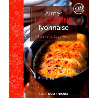 La Cuisine Lyonnaise - 