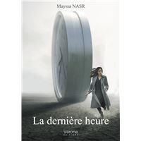 La dernière heure