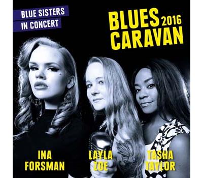 Blues Caravan 2016 Inclus DVD