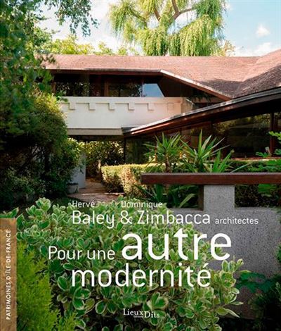 Herve baley et dominique zimbacca architectes construire