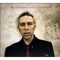 Dix automnes sous les paupières