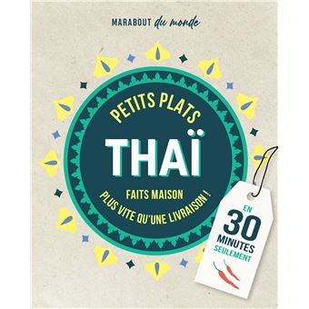 Petits plats Thaï