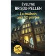 La Maison Au 52 Portes