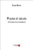 Pleins et déliés - Chronique d'un enseignant