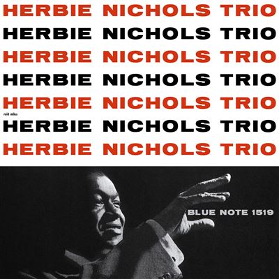 Herbie Nichols Trio Édition Limitée Exclusivité Fnac