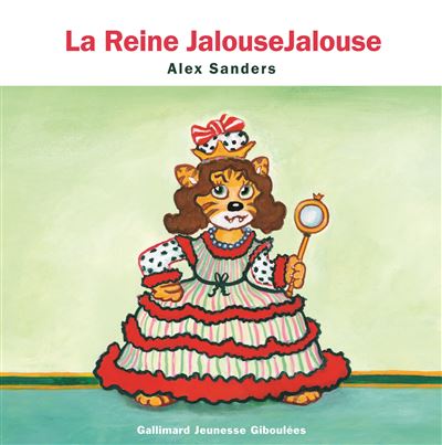 La reine Jalouse Jalouse