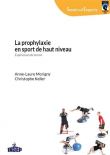 La prophylaxie en sport de haut niveau