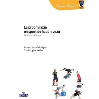 La prophylaxie en sport de haut niveau