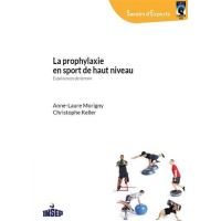 La prophylaxie en sport de haut niveau