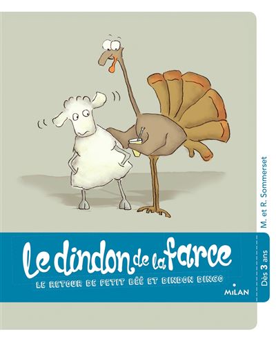 Le dindon de la farce - Mark Sommerset - broché