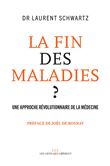 La fin des maladies ?