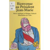 Bienvenue au Président Jean-Marie