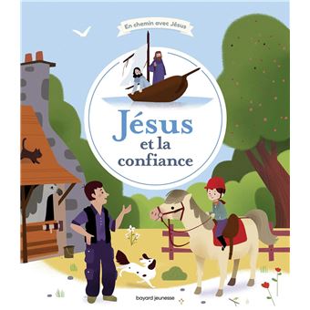Jésus et la confiance