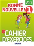 Bonne nouvelle ! 1 - Cahier d'exercices + CD mp3